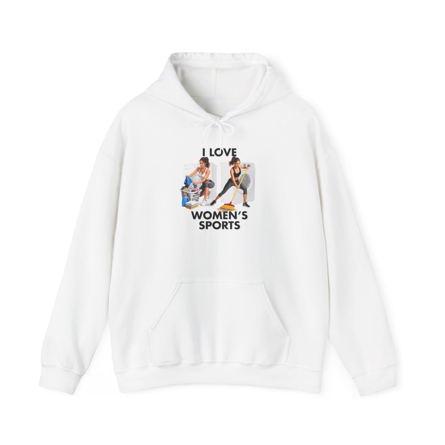 I Love Women's Sports (Hoodie)
