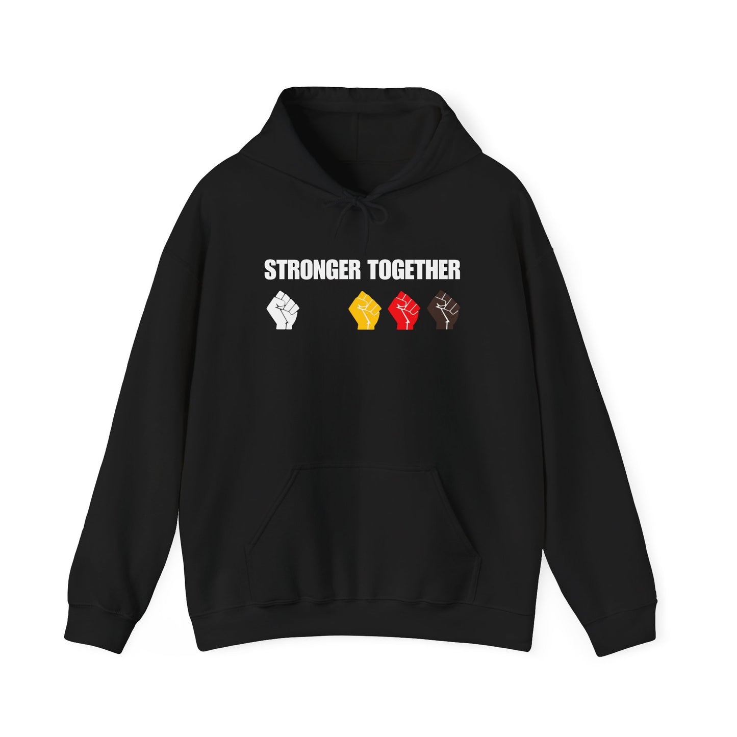 Stronger Together (Hoodie)