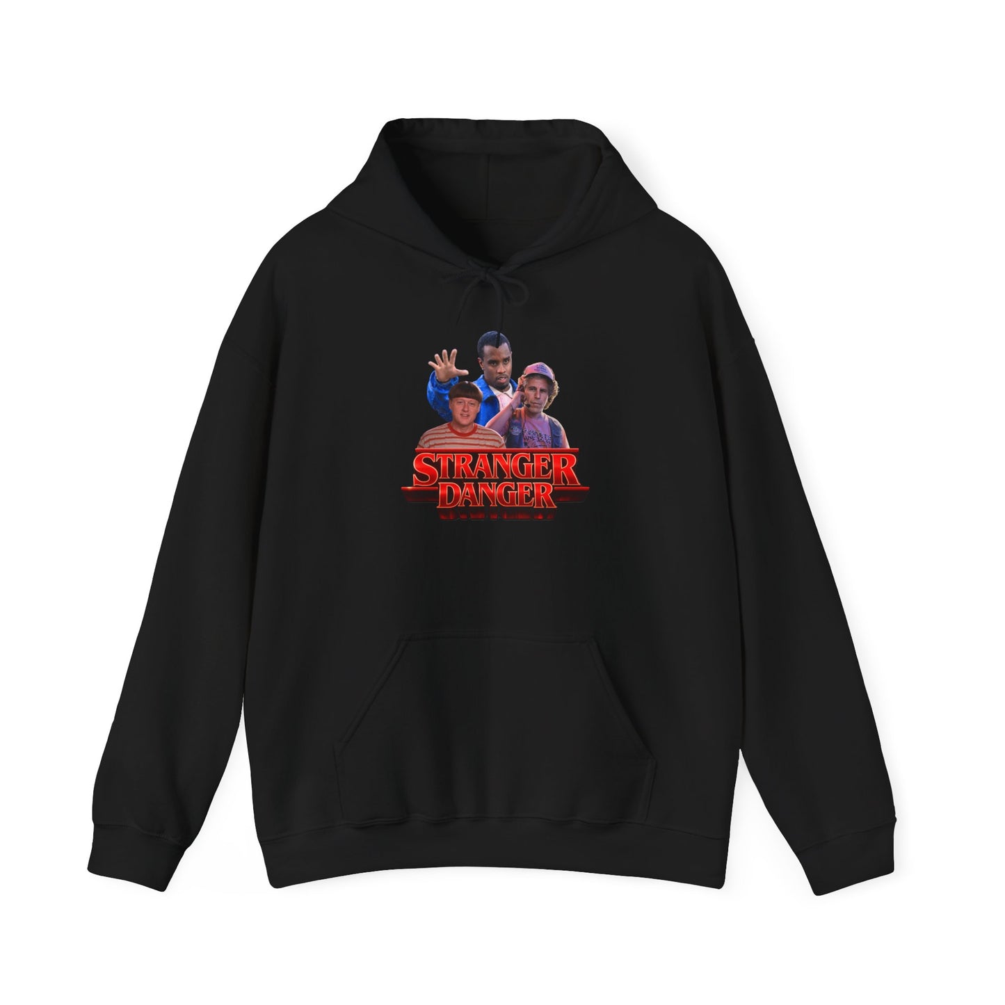 Stranger Danger (Hoodie)