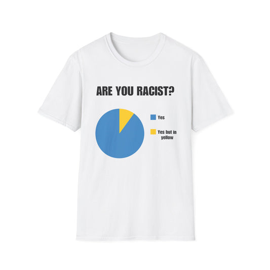 Are You Racist? Pie Chart Graphic T-Shirt