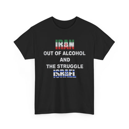 Iran Out of Alcohol and the Struggle Israel