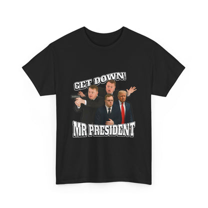Get Down Mr President